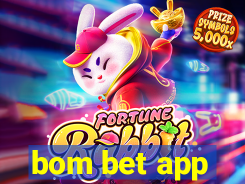 bom bet app